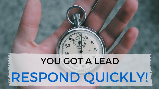 You Got a Lead- Respond Quickly. You've Got a Lead! Respond Quickly - TheeDesign