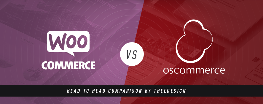 WooCommerce vs. OsCommerce WooCommerce vs. OsCommerce by TheeDesign - Ecommerce Website Development and Marketing
