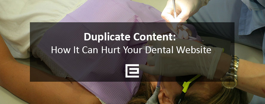 Duplicate Content and How It Can Hurt Your Dental Website Duplicate Content - How it can hurt your dental practice website - TheeDesign Raleigh Marketing Agency