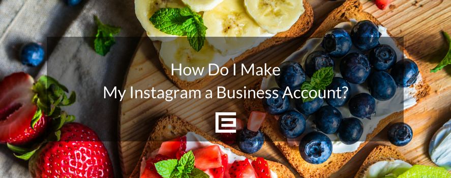 How Do I Make My Instagram a Business Account?