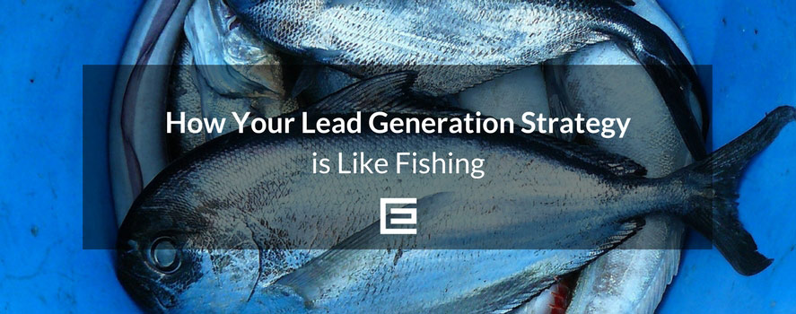 How Your Lead Generation Strategy is like Fishing right-leads-catching