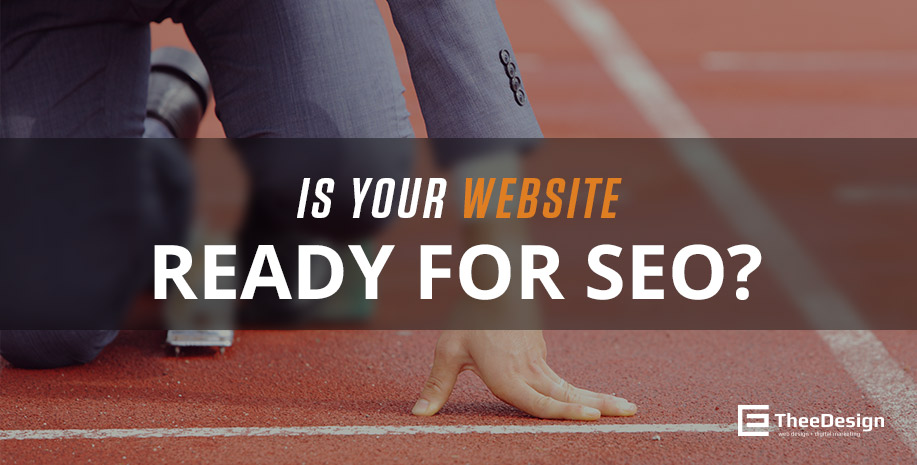 Is Your Website Ready for SEO? ready-for-seo-website